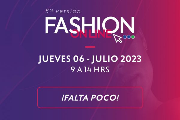 Conoce el programa de nuestro Fashion Online 2023